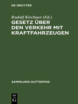 cover image of Gesetz über den Verkehr mit Kraftfahrzeugen